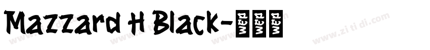 Mazzard H Black字体转换